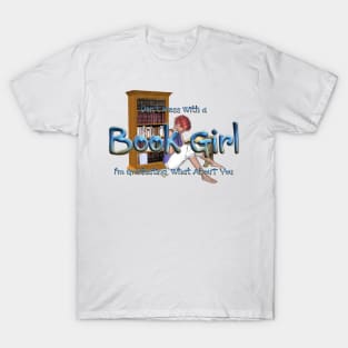 Don't Mess With a Book Girl T-Shirt